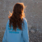 "Wish You Love Me Sooner" Crewneck in Light Blue